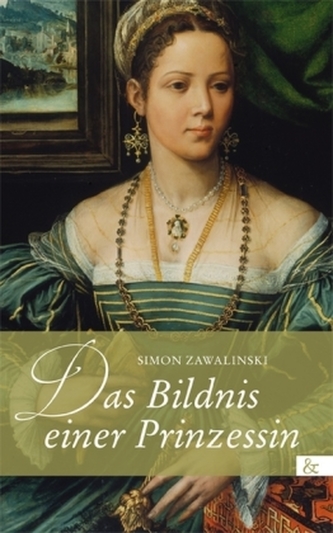 Das Bildnis einer Prinzessin Das Bildnis einer Prinzessin