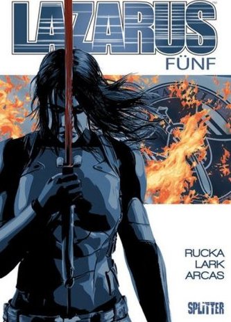 Lazarus. Bd.5 Lazarus. Bd.5