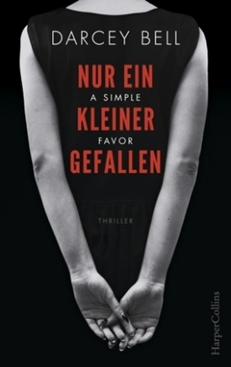 A Simple Favor - Nur ein Gefallen A Simple Favor - Nur ein Gefallen