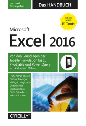 Microsoft Excel 2016 - Das Handbuch Microsoft Excel 2016 - Das Handbuch