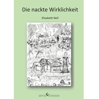 Die nackte Wirklichkeit Die nackte Wirklichkeit