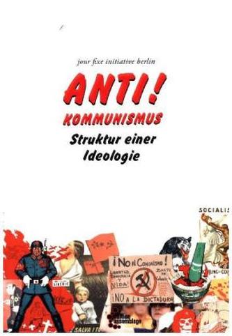Anti! Kommunismus Anti! Kommunismus