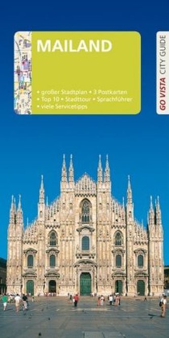 Go Vista City Guide Reiseführer Mailand Go Vista City Guide Reiseführer Mailand