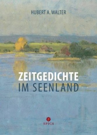 Zeitgedichte im Seenland