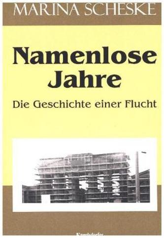 Namenlose Jahre Namenlose Jahre