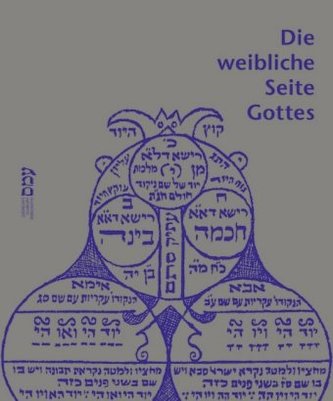 Die weibliche Seite Gottes