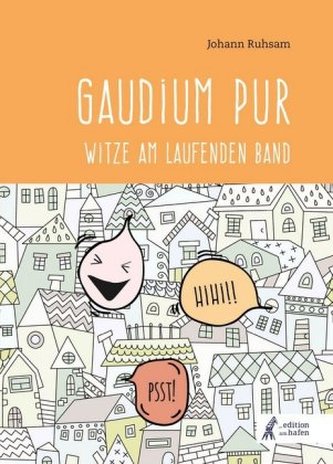 Gaudium pur