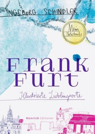 Frankfurt - Illustrierte Lieblingsorte