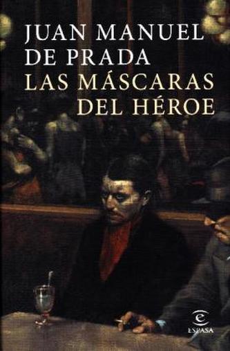 Las máscaras del héroe