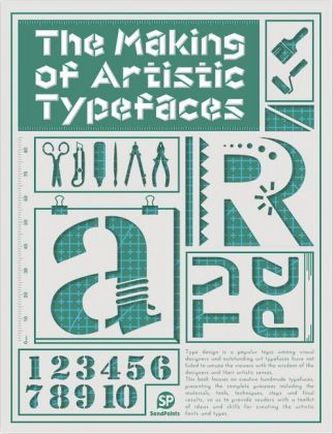 The Making of Artistic Typefaces