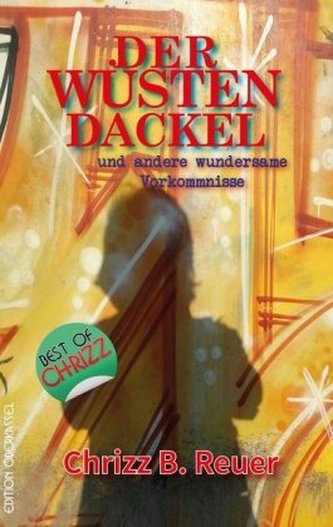 Der Wüstendackel Der Wüstendackel