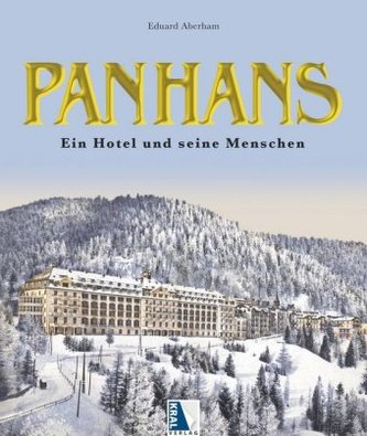 Das Panhans - Eine österreichische Legende