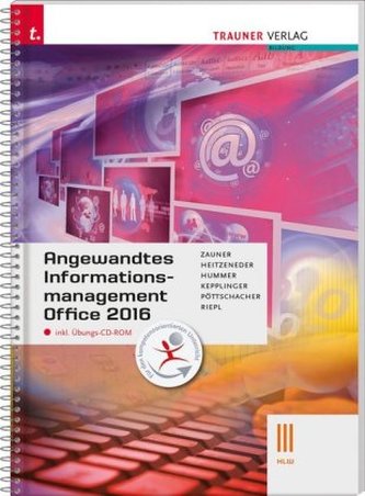 Angewandtes Informationsmanagement III HLW Office 2016, m. Übungs-CD-ROM