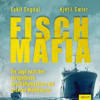 Fisch-Mafia, 1 Audio-CD Fisch-Mafia, 1 Audio-CD