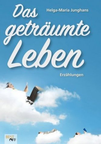 Das geträumte Leben