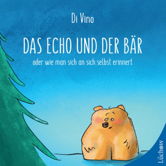Das Echo und der Bär Das Echo und der Bär