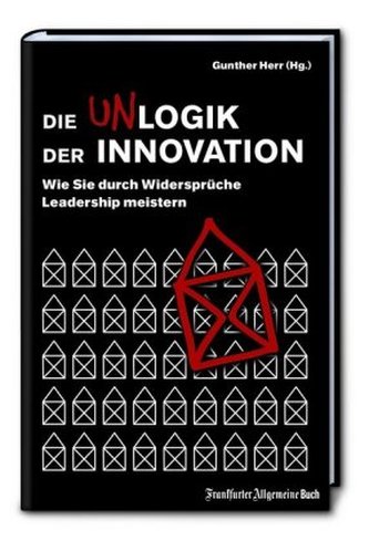 Die Unlogik der Innovation
