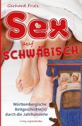 Sex auf Schwäbisch Sex auf Schwäbisch