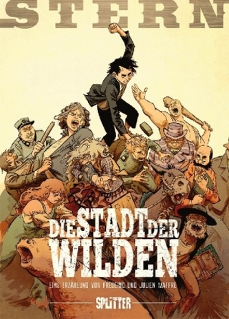 Stern - Die Stadt der Wilden