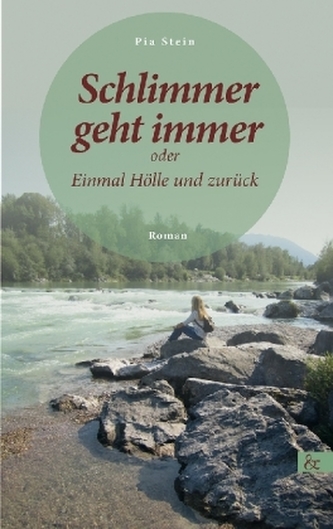 Schlimmer geht immer Schlimmer geht immer