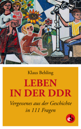 Leben in der DDR
