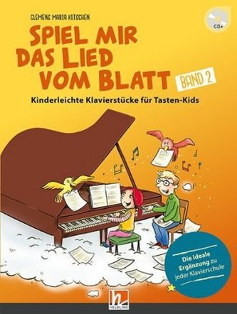 Spiel mir das Lied vom Blatt, m. 1 Audio-CD (mixed mode). Bd.2