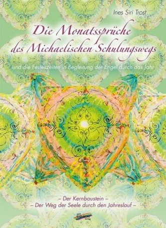 Die Monatssprüche des Michaelischen Schulungswegs
