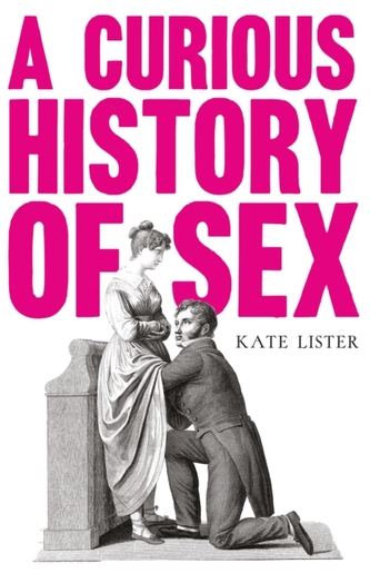 A Curious History of Sex