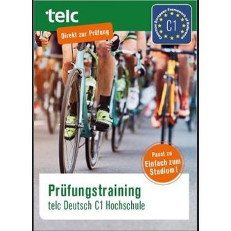 Prüfungstraining telc Deutsch C1 Hochschule Prüfungstraining telc Deutsch C1 Hochschule