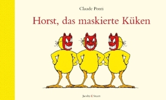 Horst, das maskierte Küken Horst, das maskierte Küken