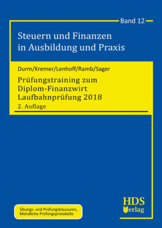 Prüfungstraining zum Diplom-Finanzwirt Laufbahnprüfung 2018