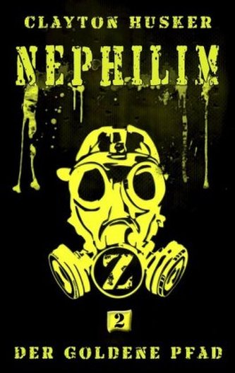 Nephilim -  Der Goldene Pfad