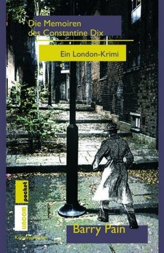 Die Memoiren des Constantine Dix Die Memoiren des Constantine Dix