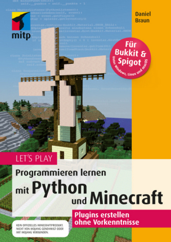 Let's Play Programmieren lernen mit Python und Minecraft