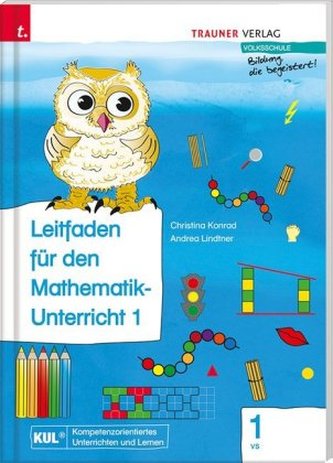 Lilli, Leitfaden für den Mathematik-Unterricht 1 VS