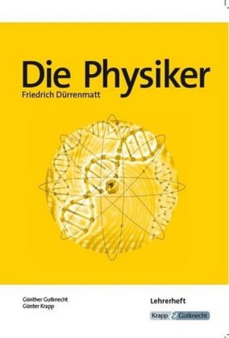 Die Physiker, Friedrich Dürrenmatt Die Physiker, Friedrich Dürrenmatt