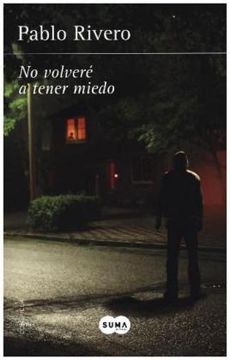 No volveré a tener miedo