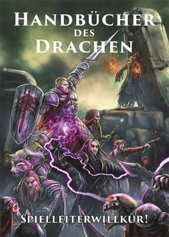 Handbücher des Drachen, Spielleiterwillkür!