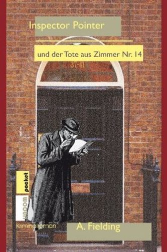 Inspector Pointer und der Tote aus Zimmer Nr. 14 Inspector Pointer und der Tote aus Zimmer Nr. 14