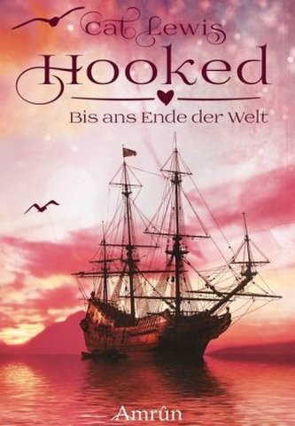 Hooked - Bis ans Ende der Welt