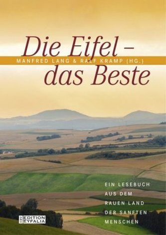 Die Eifel - Das Beste Die Eifel - Das Beste