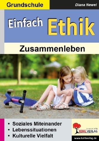 Einfach Ethik - Zusammenleben
