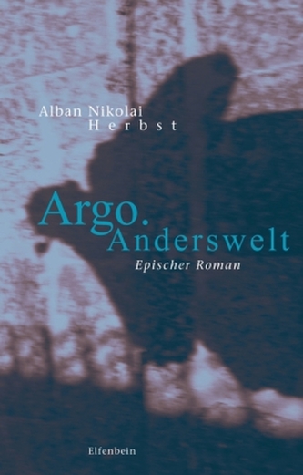 Argo. Anderswelt Argo. Anderswelt
