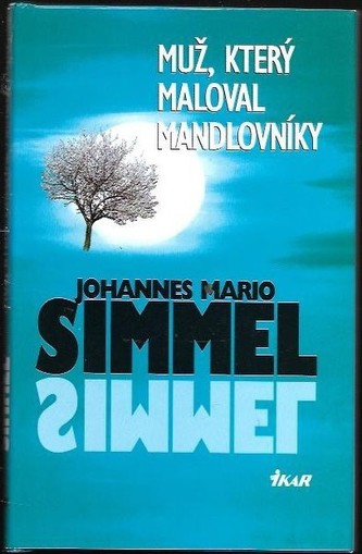 Muž, který maloval mandlovníky