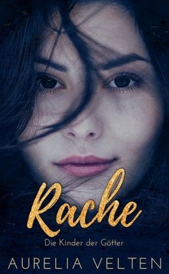 Die Kinder der Götter - Rache