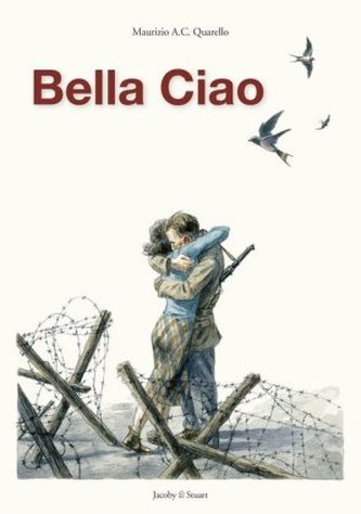 Bella Ciao Bella Ciao