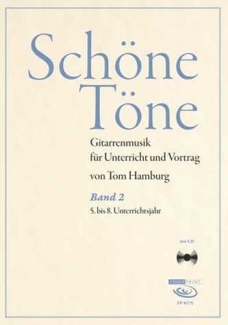 Schöne Töne Band 2, m. 1 Audio-CD