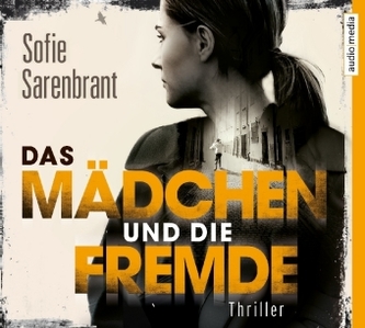 Das Mädchen und die Fremde, 6 Audio-CDs