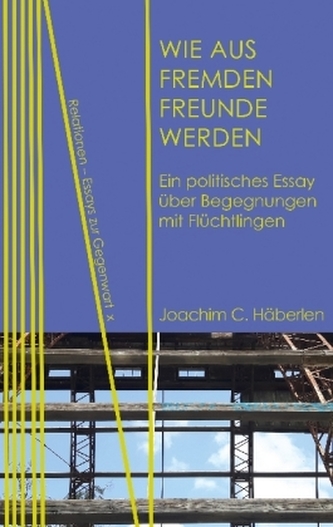 Wie aus Fremden Freunde werden