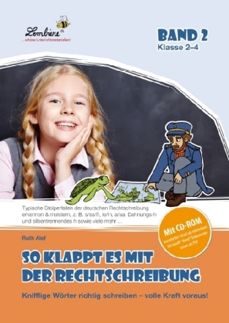 So klappt es mit der Rechtschreibungm. Bd.2, m. CD-ROM